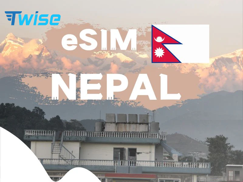 Những lưu ý khi sử dụng eSIM Nepal