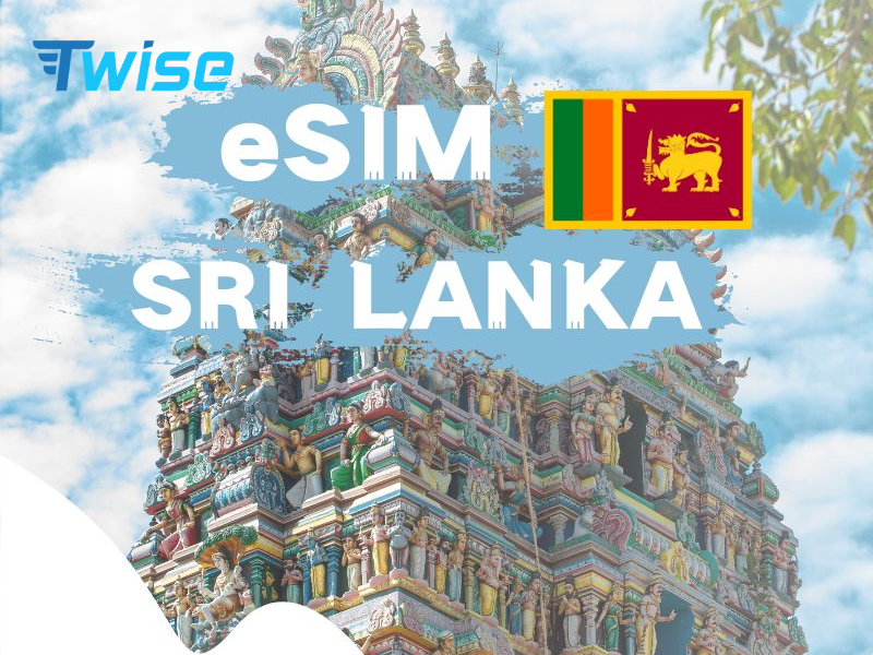 Lưu ý khi sử dụng eSIM Sri Lanka