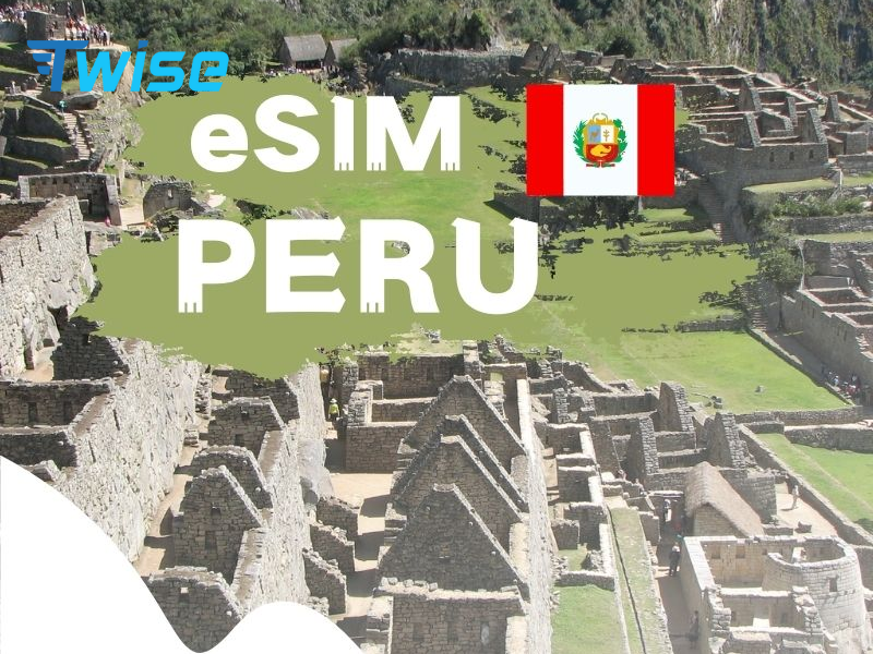 Lưu ý khi sử dụng eSIM ở Peru