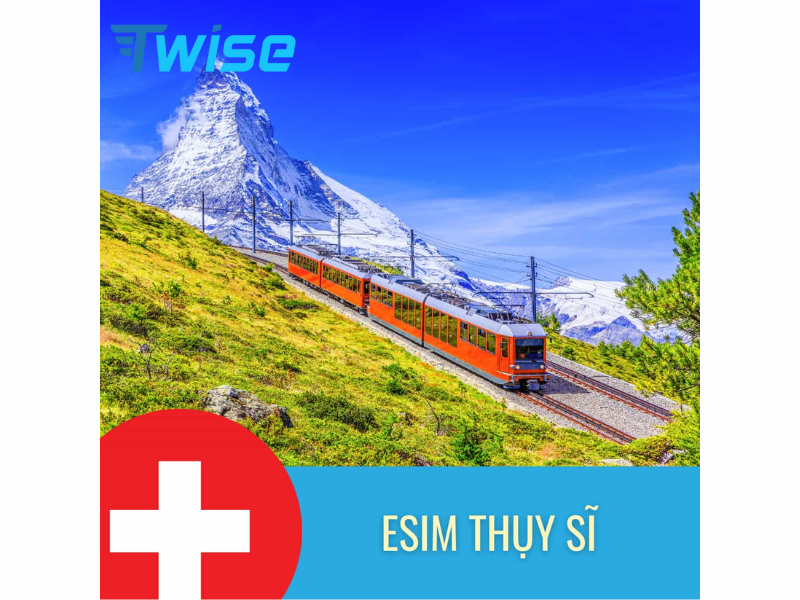 Mẹo sử dụng eSIM Thụy Sĩ hiệu quả