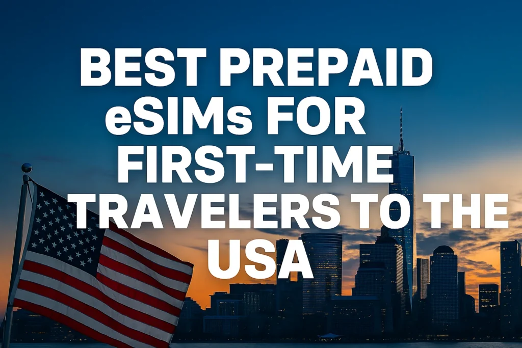best prepaid esim usa