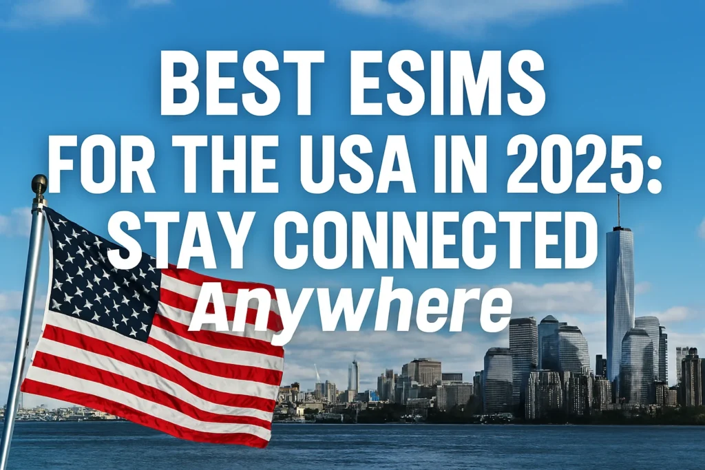 best esim for usa