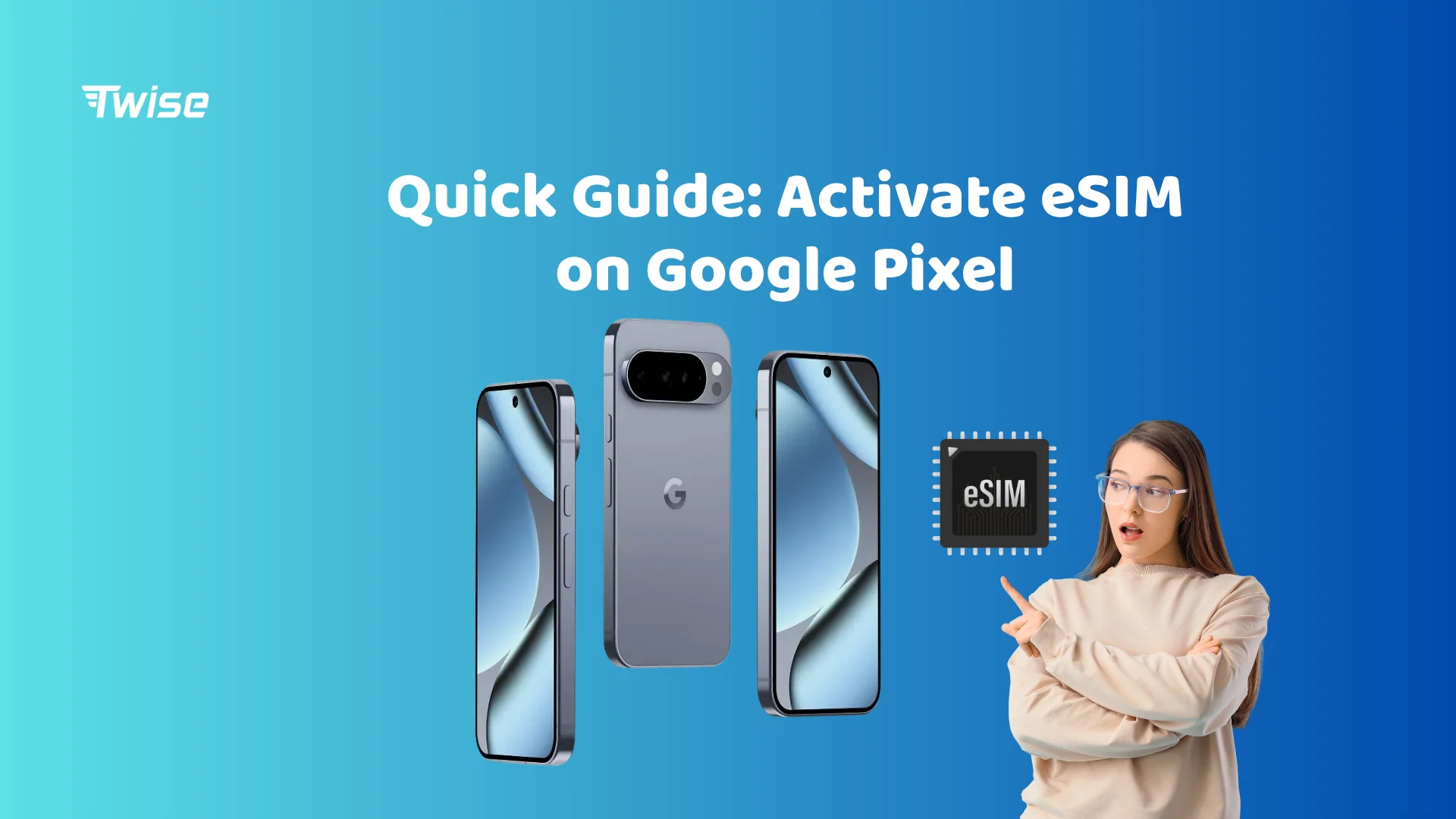 activate esim on Google Pixel