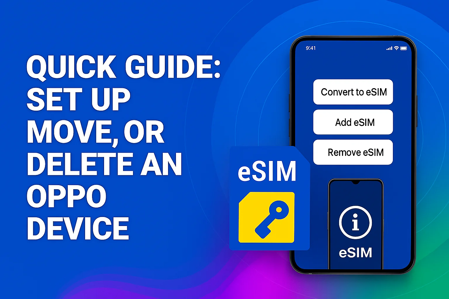 Quick Guide: Set Up eSIM on Oppo Device