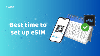 best time to set up esim
