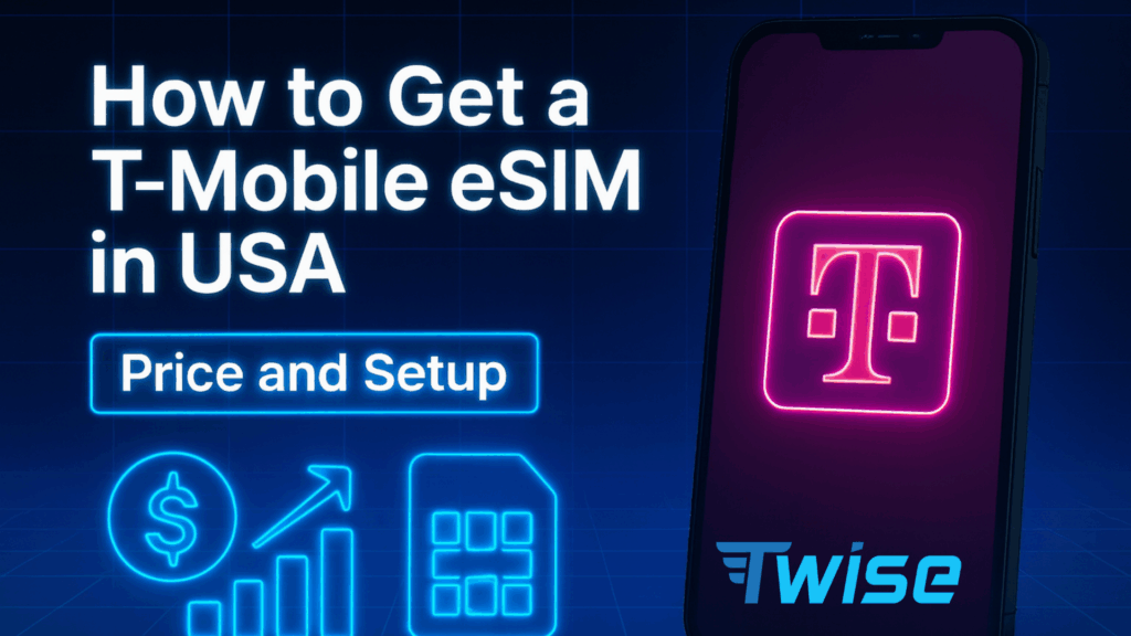 How to Get a T-Mobile eSIM in USA – Price and Setup