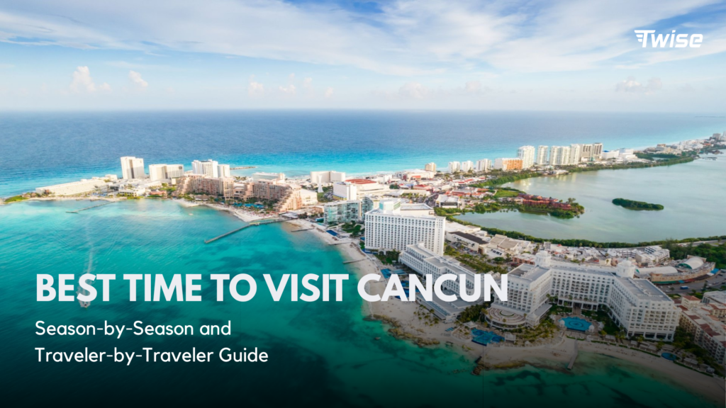 when is best time to visit cancun
