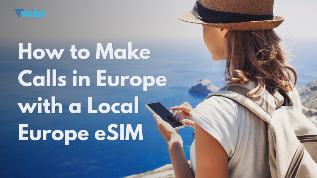 make calls in Europe
